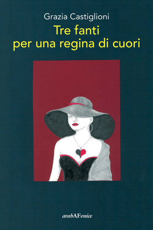 Tre fanti per una regina di cuori