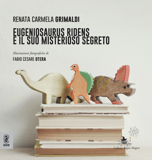 Eugeniosaurus Ridens e il suo misterioso segreto