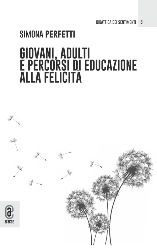 Giovani, adulti e percorsi di educazione alla felicità