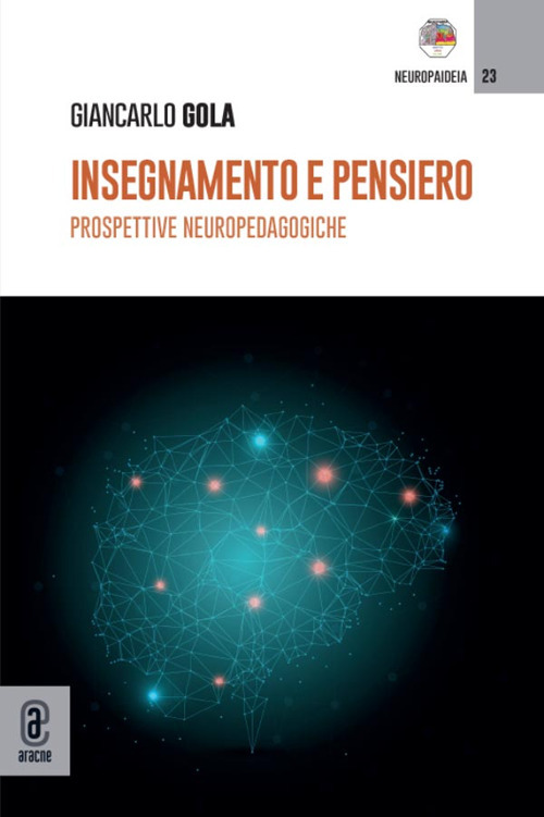 Insegnamento e pensiero. Prospettive neuropedagogiche