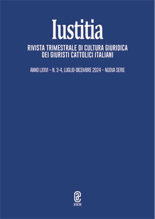 Iustitia. Rivista trimestrale di cultura giuridica dei Giuristi Cattolici Italiani