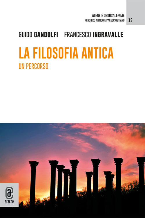La filosofia antica. Un percorso