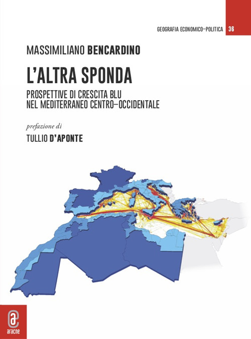 L'altra sponda. Prospettive di crescita blu nel Mediterraneo centro-occidentale