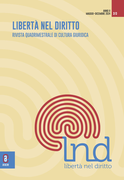 Libertà nel diritto. Rivista quadrimestrale di cultura giuridica