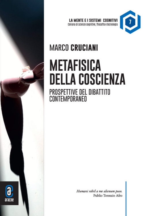 Metafisica della coscienza. Prospettive del dibattito contemporaneo