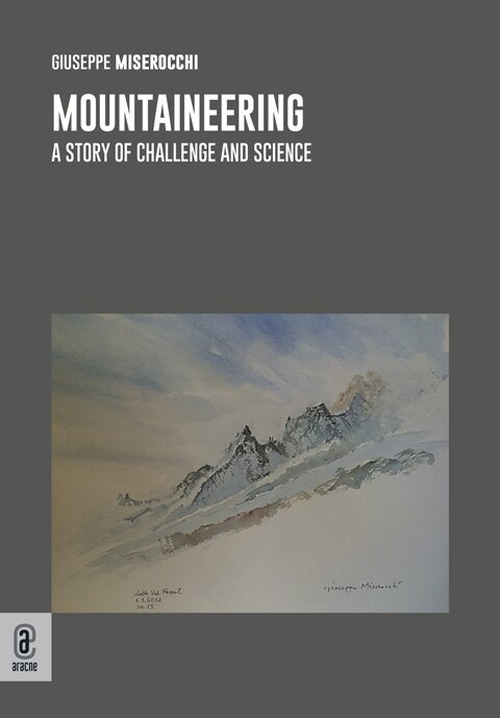 Mountaineering. A story of challenge and science