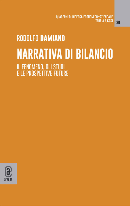 Narrativa di bilancio. Il fenomeno, gli studi e le prospettive future