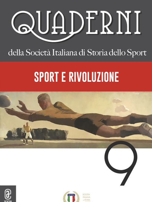 Quaderni della società italiana di storia dello sport