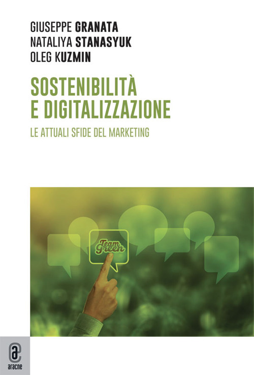 Sostenibilit&agrave; e digitalizzazione. Le attuali sfide del marketing