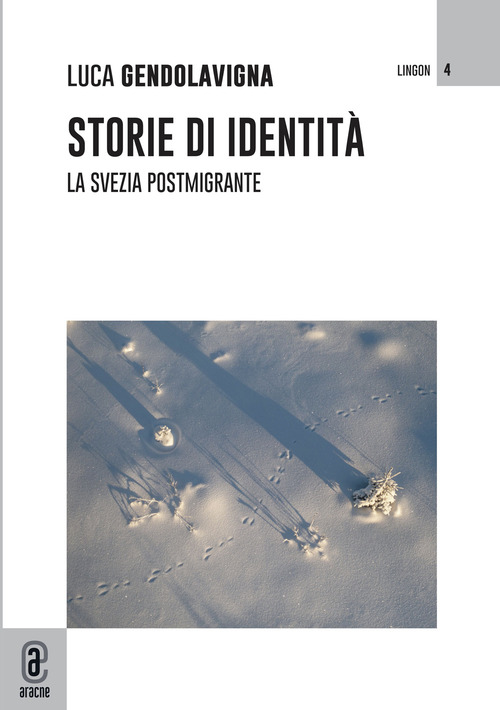 Storie di identit&agrave;. La Svezia postmigrante