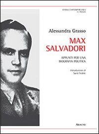 Appunti per una biografia politica di Max Salvadori