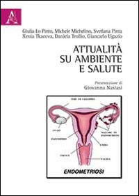 Attualit&agrave; su ambiente e salute