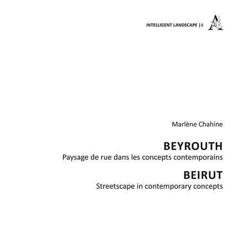 Beyrouth. Paysage de rue dans les concepts contemporains-Beirut. Streetscape in contemporary concepts
