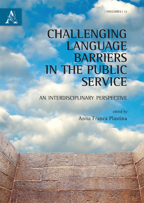 Challenging language barriers in the public service. An interdisciplinary perspective