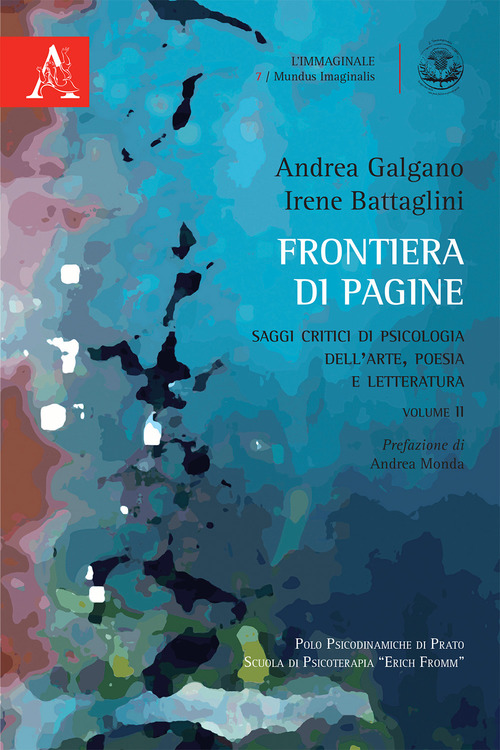 Frontiera di pagine. Saggi critici di psicologia dell'arte, poesia e letteratura