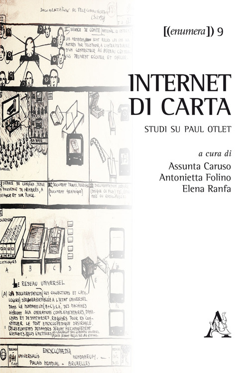 Internet di carta. Studi su Paul Otlet