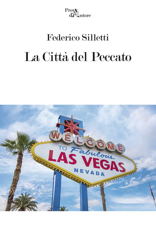 La citt&agrave; del peccato
