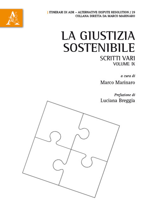 La giustizia sostenibile. Scritti vari