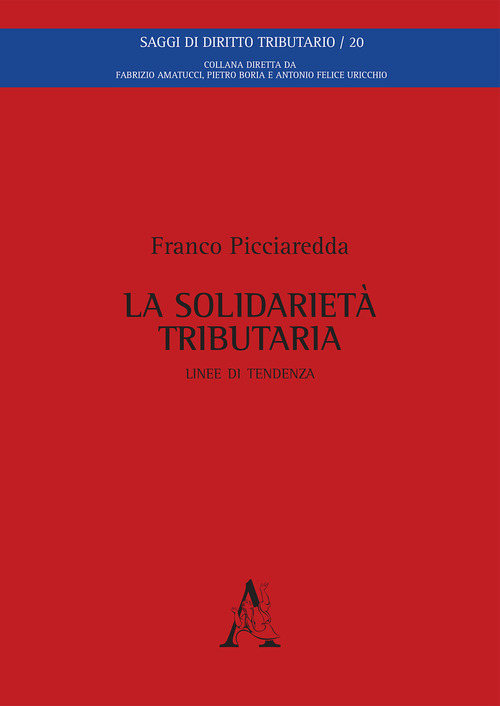 La solidariet&agrave; tributaria. Linee di tendenza