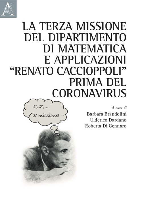 La terza missione del Dipartimento di Matematica e Applicazioni &laquo;Renato Caccioppoli&raquo; prima del Coronavirus