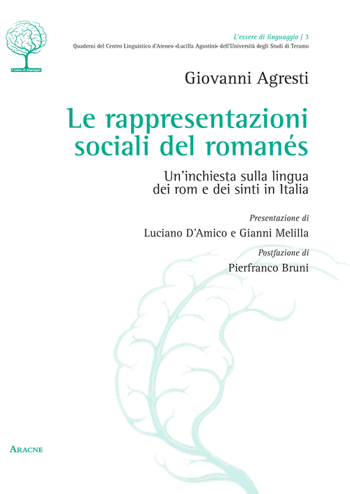 Le rappresentazioni sociali del romanés. Un'inchiesta sulla lingua dei rom e dei sinti in Italia