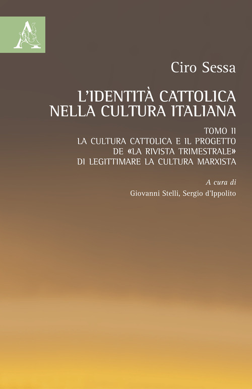 L'identit&agrave; cattolica nella cultura italiana