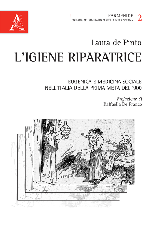 L'igiene riparatrice. Eugenica e medicina sociale nell'Italia della prima met&agrave; del Novecento