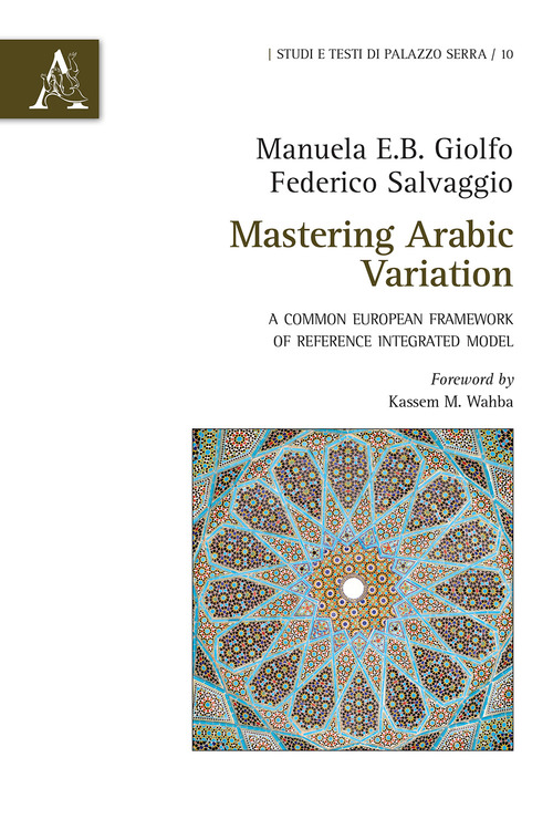 Mastering Arabic Variation. A common European framework of reference integrated model