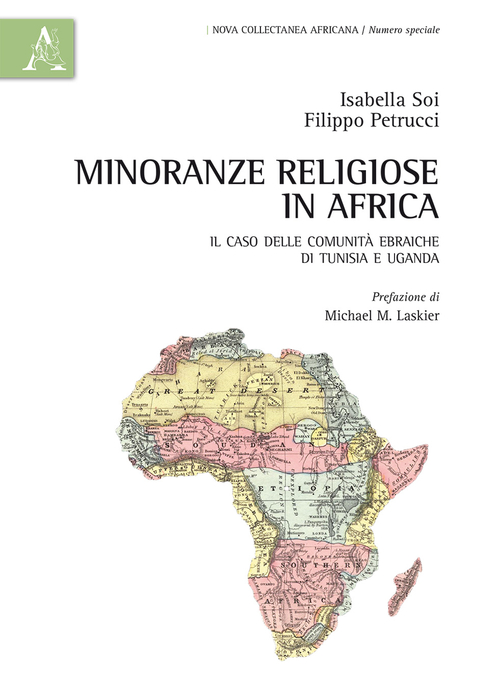 Minoranze religiose in Africa. Il caso delle comunit&agrave; ebraiche di Tunisia e di Uganda