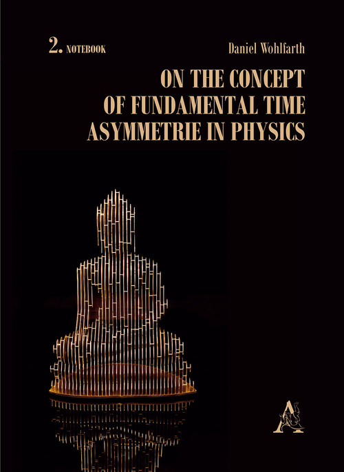 On the concept of fundamental time asymmetrie in physics