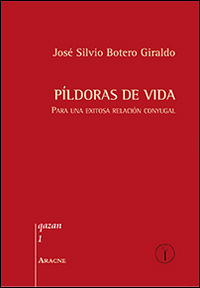 Pidoras de vida. Para una exitosa relaci&oacute;n conyugal