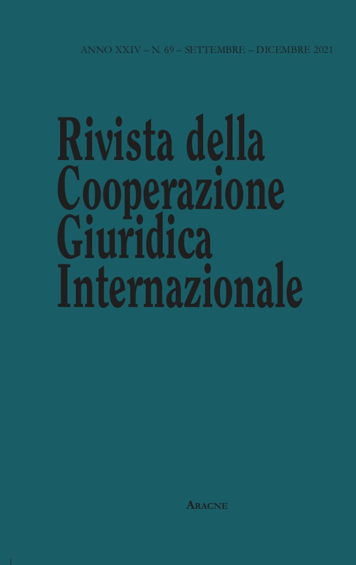 Rivista della Cooperazione Giuridica Internazionale. Quadrimestrale dell'istituto Internazionale di Studi Giuridici