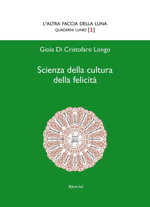 Scienza della cultura della felicità
