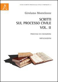 Scritti sul processo civile