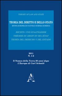 Teoria del diritto e dello Stato. Rivista europea di cultura e scienza giuridica