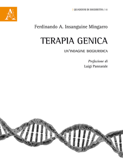 Terapia genica. Un'indagine biogiuridica
