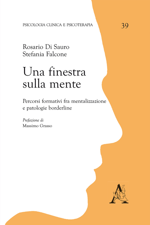 Una finestra sulla mente. Percorsi formativi fra mentalizzazione e patologie borderline
