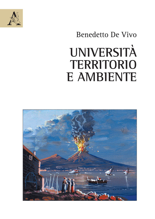 Universit&agrave;, territorio e ambiente