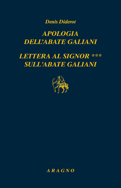 Apologia dell'abate Galiani-Lettera al signor *** sull'abate Galiani