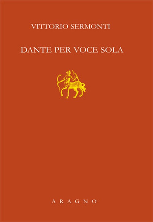 Dante per voce sola