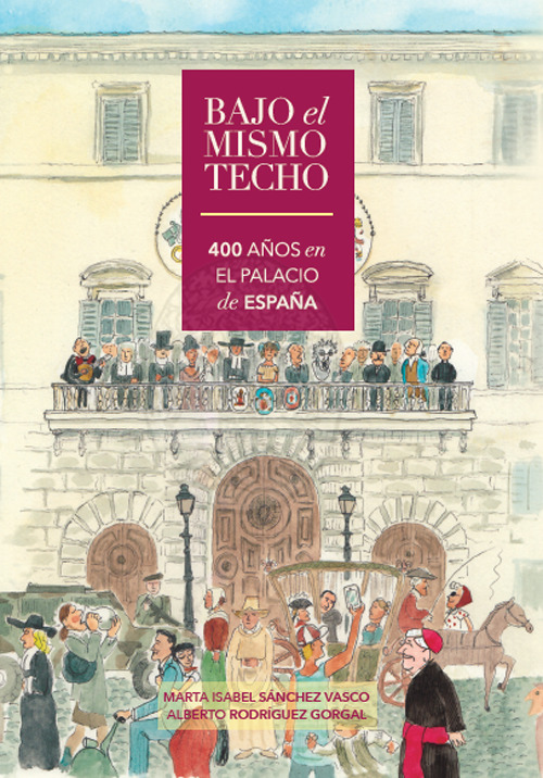 Bajo el mismo techo, 400&deg; a&ntilde;os en el Palacio de Espa&ntilde;a