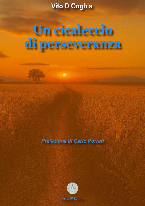 Un cicaleccio di perseveranza