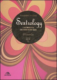 Bilancia. Sextrology. L'astrologia del sesso e dei sessi