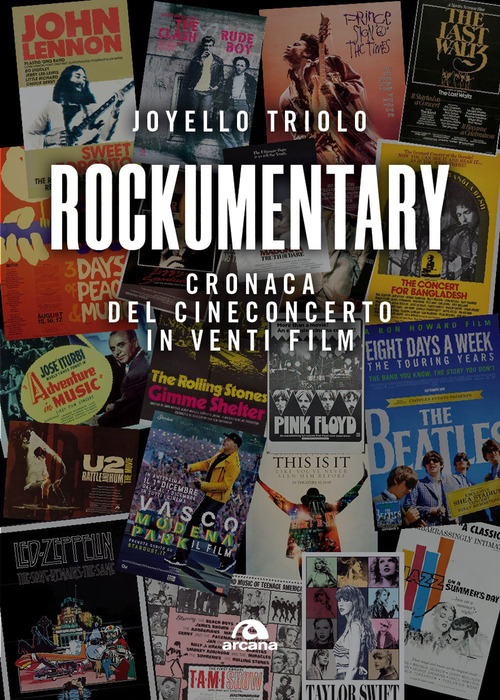 Rockumentary. Cronaca del cineconcerto in venti film