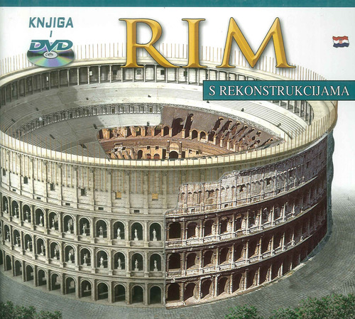 Roma ricostruita. Ediz. croata