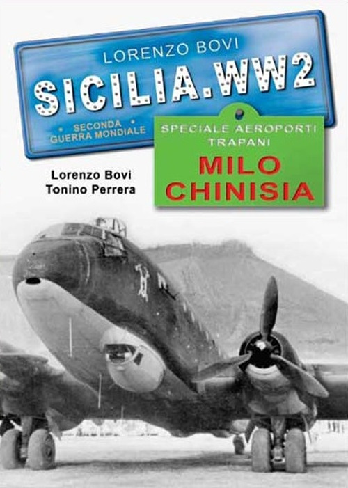 Speciale aeroporti Trapani. Milo Chinisia