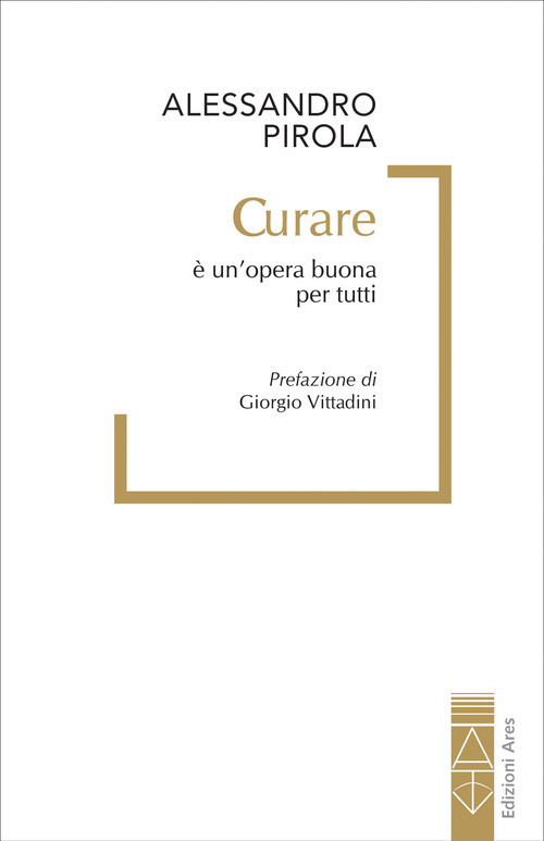 Curare &egrave; un'opera buona per tutti