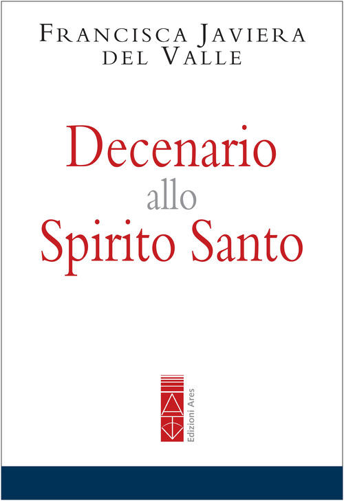 Decenario allo Spirito Santo