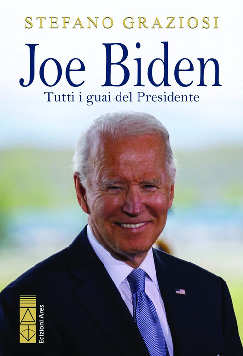 Joe Biden. Tutti i guai del Presidente