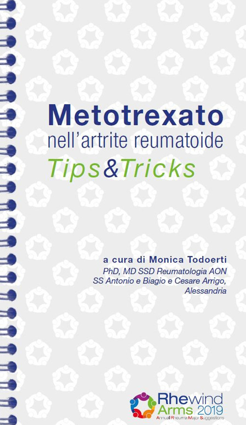 Metotrexato nell'artrite reumatoide. Tips & tricks